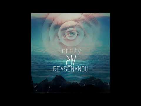 reasonandu I Infinity [Full EP]