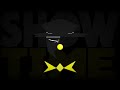 It S SHOWTIME REDUX