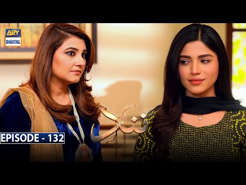 Nand Episode 132 | 18th March 2021 | ARY Digital Drama