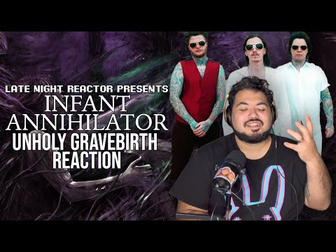 Infant Annihilator - Unholy Gravebirth (Reaction) I See Where Will Ramons Got His Influence