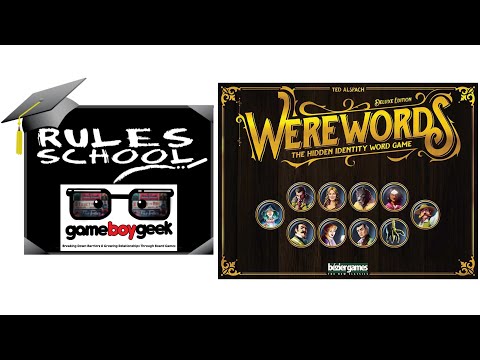 How to Play Werewords  - Deluxe Edition (Rules School) with the Game Boy Geek