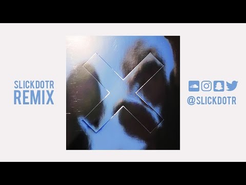 The xx - On Hold (SlickdotR Remix)
