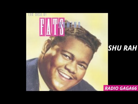 Fats Domino-Shu Rah