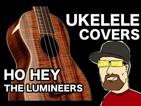HO HEY - BY THE LUMINEERS (UKULELE COVER) (HO HEY - BY THE LUMINEERS (UKULELE COVER))