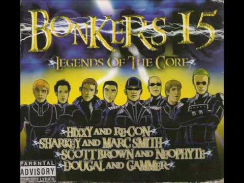 Bonkers 15 - Legends Of The Core (Hixxy & Re~Con)