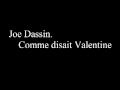 Joe Dassin. Comme disait Valentine 