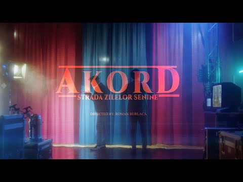 AKORD – Strada Zilelor Senine I Official Video