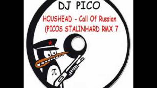 DJ PICO - CALL OF RUSSIAN (PICOS STALINHARD RMX).wmv