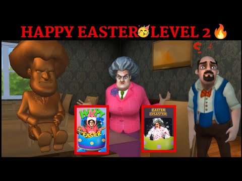 Scary Teacher 3d🔥New Update Special Chapter Happy Easter Level 2 Unlocked-Easter Disaster