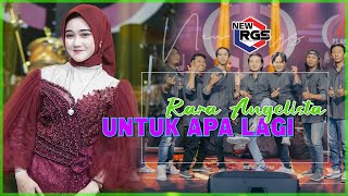 Download lagu Rara Angelista - Untuk Apa LAgi | Om New rgs mp3
