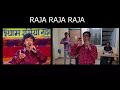 RAJA RAJA