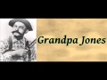 You'll Make Our Shack A Mansion - Grandpa Jones