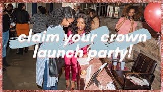 OFFICIAL "Claim Your Crown" Launch Event! (Book Signing)