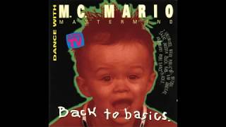 MC Mario ‎- Back To Basics