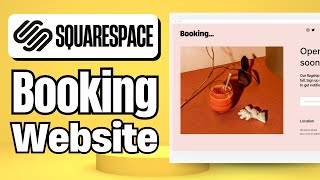 How to Make Booking Website In Squarespace (Quick Tutorial)