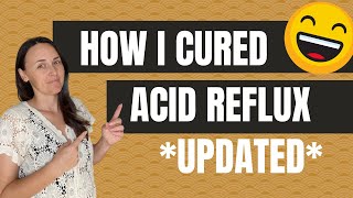 How I cured my LPR (silent reflux) *Updated 2023*
