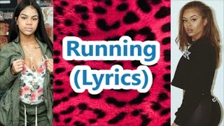 Miss Mulatto ft Molly Brazy - Running (Lyrics)