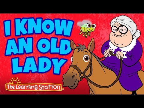 I Know an Old Lady Who Swallowed a Fly - Nursery Rhymes for Kids - Kids Songs - The Learning Station