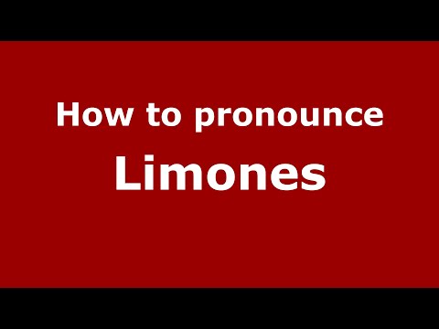 How to pronounce Limones