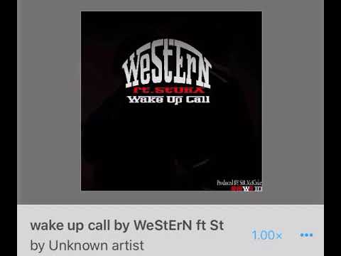 Wake up call -Kybba & Storm ft Stunna iswe