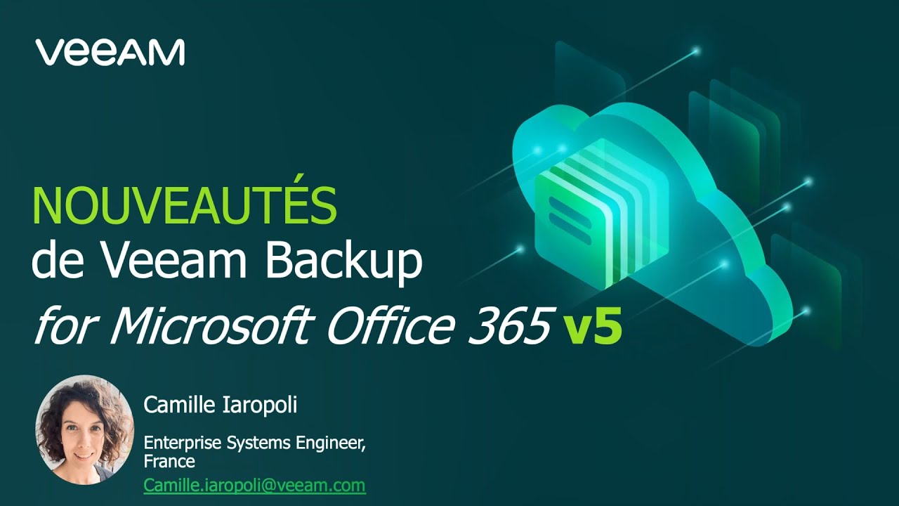 Nouveautés de Veeam Backup for Microsoft Office 365 v5 video