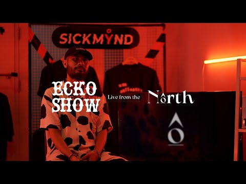 Live from the North: Ecko Show