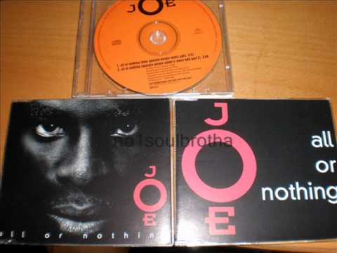 Joe "All Or Nothing" (Poor Georgie - Adam's Remix Edit - Part 2)