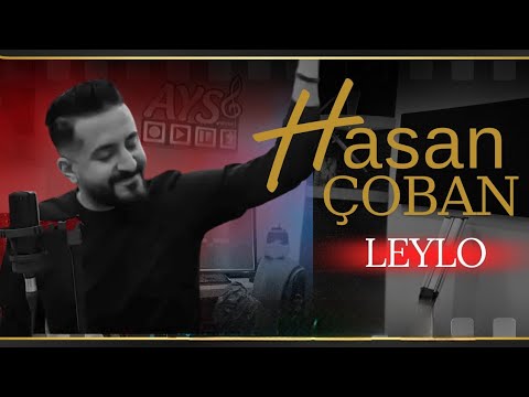 Hasan Çoban - Leylo ( Akustik)