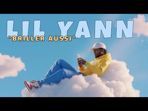 LIL YANN  -  BRILLER AUSSI (AUDIO OFFICIEL) 