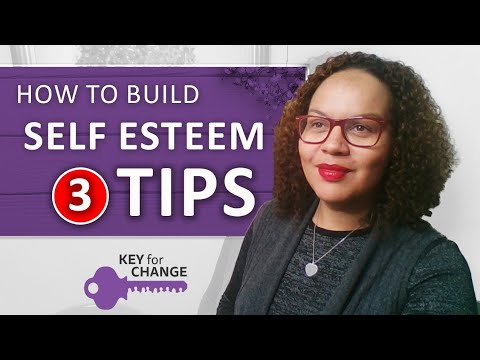 Self Esteem - Three tips to ensure your self esteem