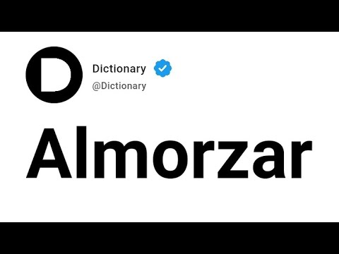 Almorzar Meaning In English