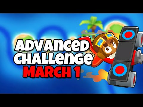 BTD6 Advanced Challenge | day one | March 1 2024