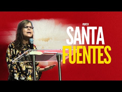 Se necesita una voz en el Desierto- Profeta Santa Fuentes