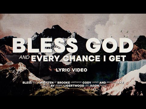 Brooke Ligertwood - Bless God [Lyric Video]
