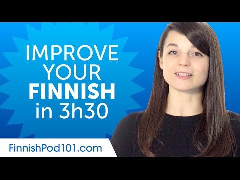 Finnish Comprehension Practice to Improve Your Skills in 3 Hours 30 Minutes