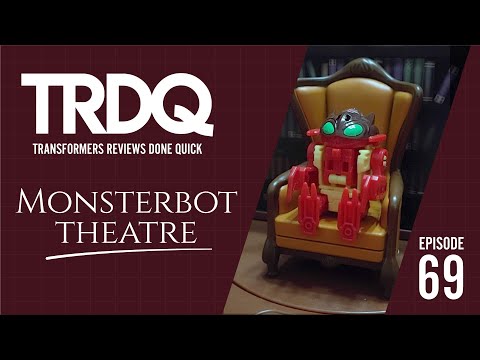 TRDQ: Monsterbot Theatre Episode 1