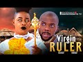 THE VIRGIN RULER -Part 1-2024 latest Movie, Sedater Saviour, Sambasa Nzeribe, Jenifer eliogu