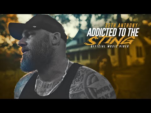 Seth Anthony - Addicted to the Sting (Official Music Video)
