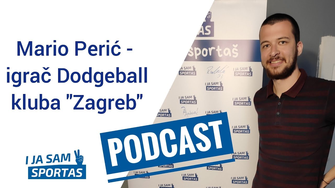 Mario Perić - igrač Dodgeball klub "Zagreb" | E040 I ja sam sportaš Sportcast