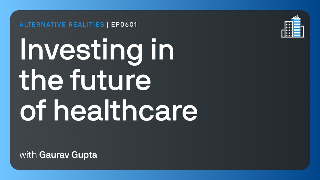 Investing in the future of healthcare