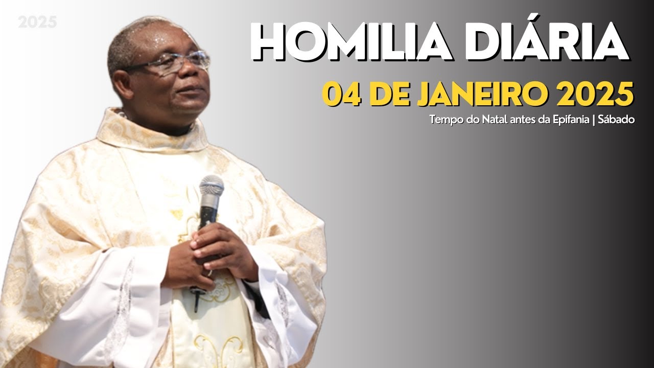 HOMILIA DIÁRIA | Tempo do Natal antes da Epifania - Sabado