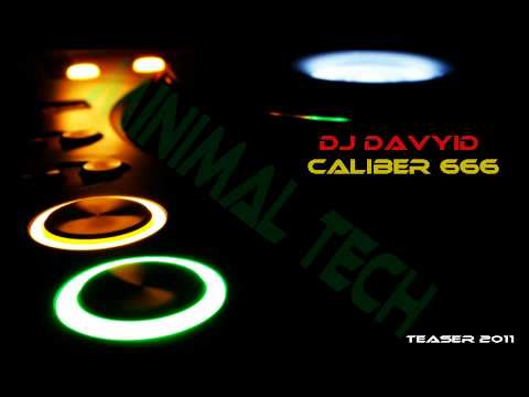 Dj Davyid - Caliber 666 (Teaser)