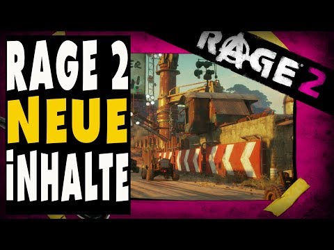 Rage 2 Guide - Neue Inhalte - So geht es weiter mit Rage 2