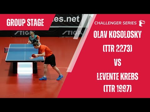 Olav Kosolosky (TTR 2273) vs Levente Krebs (TTR 1997) | Week 1 | Last Group Stage Match