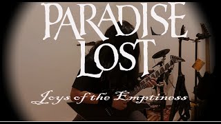 Paradise Lost  -  Joys of the Emptiness - Guitar Cover