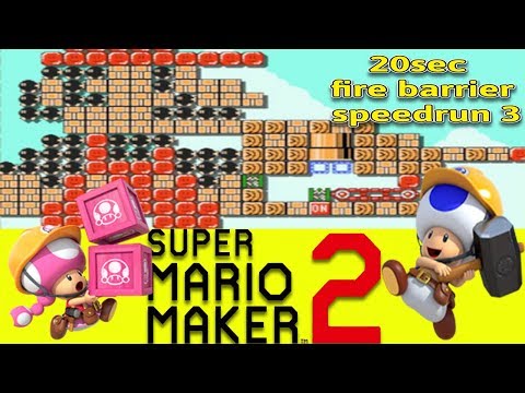 Super Mario Maker 2 - 20sec fire barrier speedrun 3
