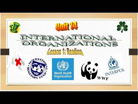 UNIT 14: International Organizations_Reading