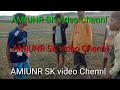 AMINUR SK video Chennel