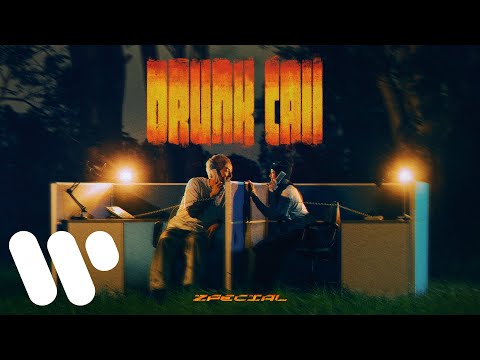 Zpecial - Drunk Call (Official Music Video)
