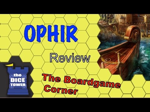 Boardgame Corner (Dice Tower) Reviews: OPHIR